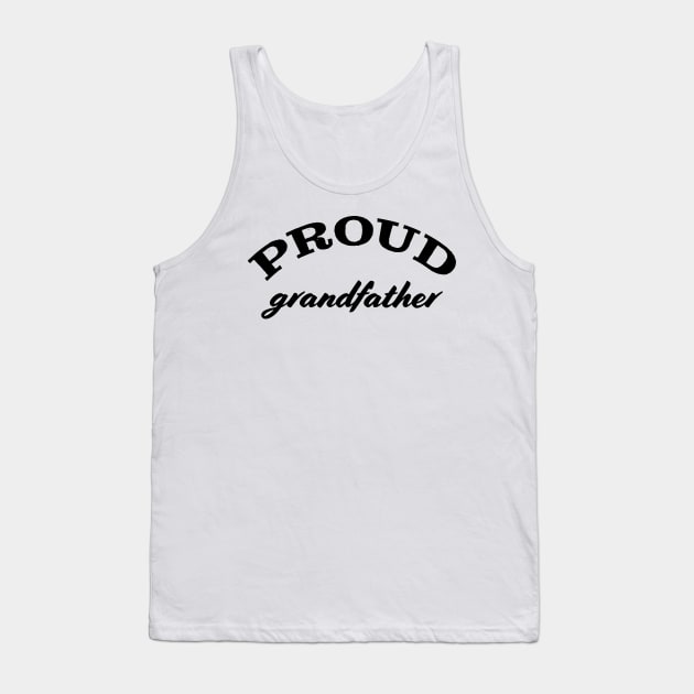 Proud grandfather Tank Top by robertkask